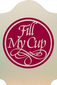Bilden visar en röd cirkel där det står "Fill my cup".